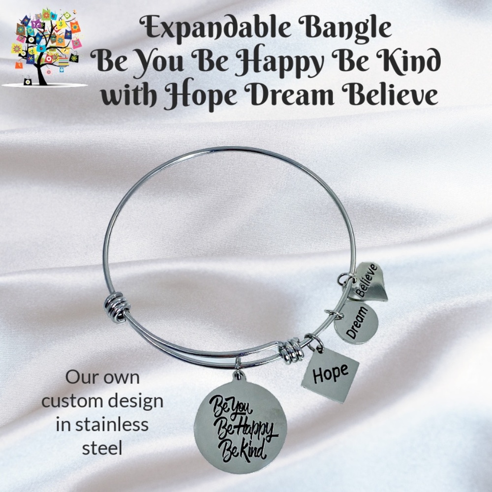 Expandable Bangle Bracelet Be You Be Happy Be Kind in Stainless Steel